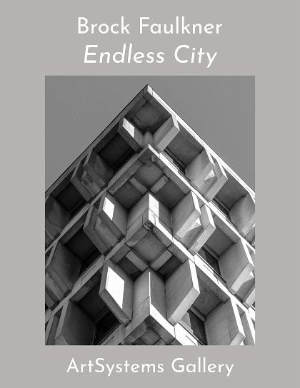 Brock Faulkner: Endless City, Vol. I